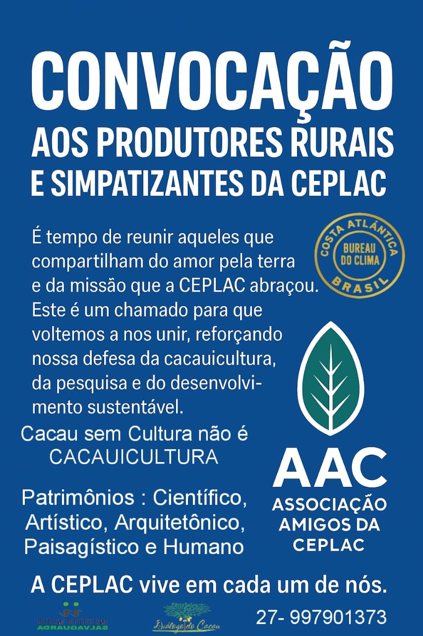  Por que nasceu o movimento “Amigos da CEPLAC